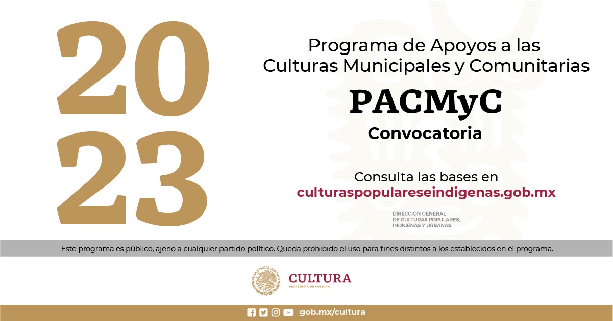 Convocatoria- Programa de apoyo a las Culturas Municipales y Comunitarias