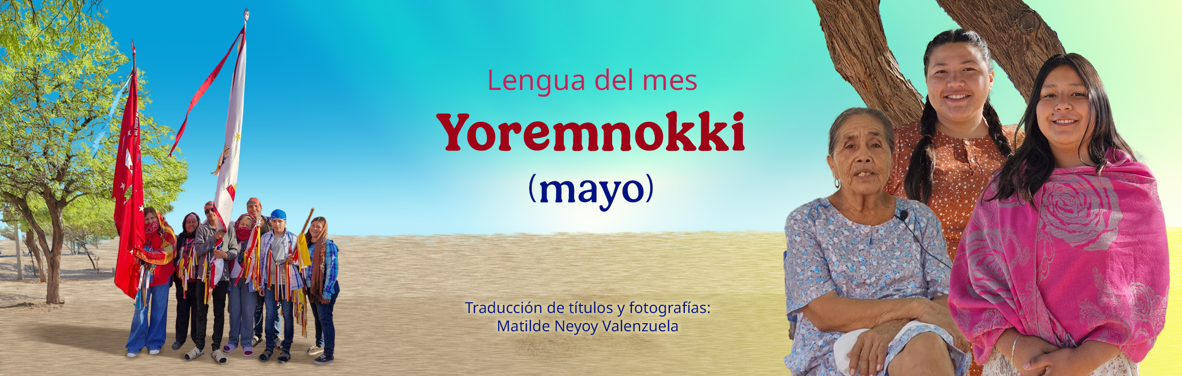 Lengua del mes Yoremnokki (mayo)