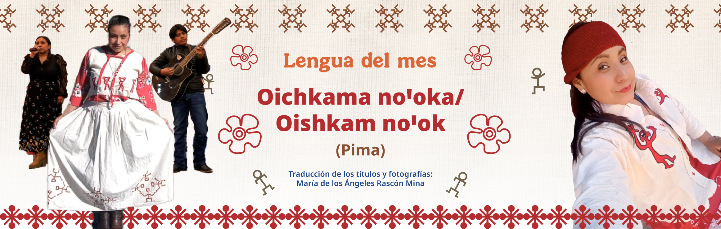Lengua Oichkama nooka/Oishkam nook (pima)