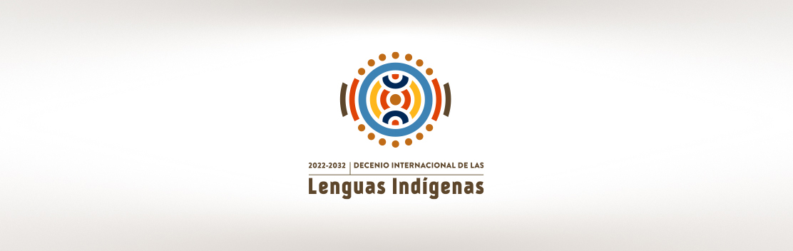 Decenio Internacional de las Lenguas Indígenas